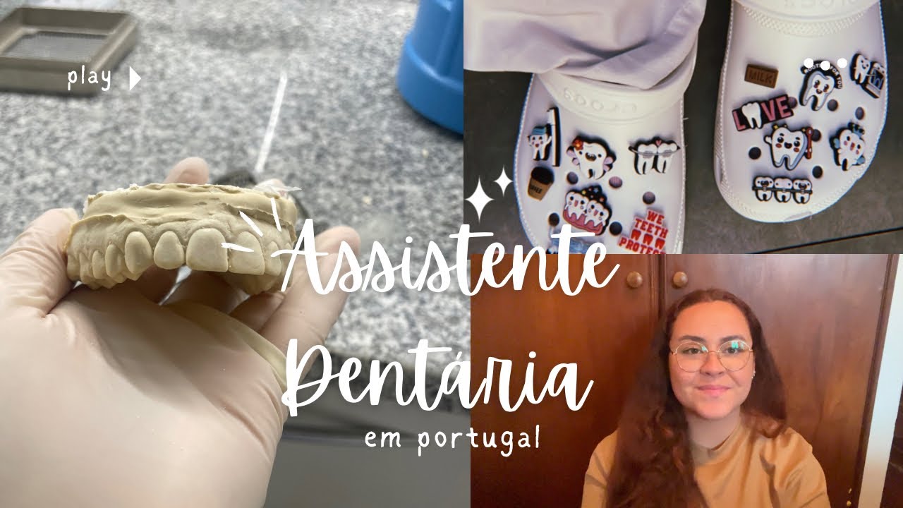 COMO SER ASSISTENTE DENTÁRIA EM PORTUGAL