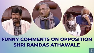 Funny Comments on Opposition - Shri Ramdas Athawale