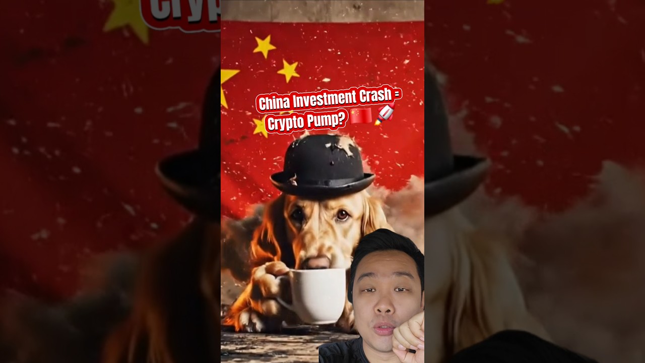 China Investment Crash = Crypto Pump? 🇨🇳🚀