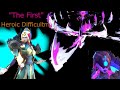 "The First" Heroic Difficulty  [Wayfinder Founder Release]