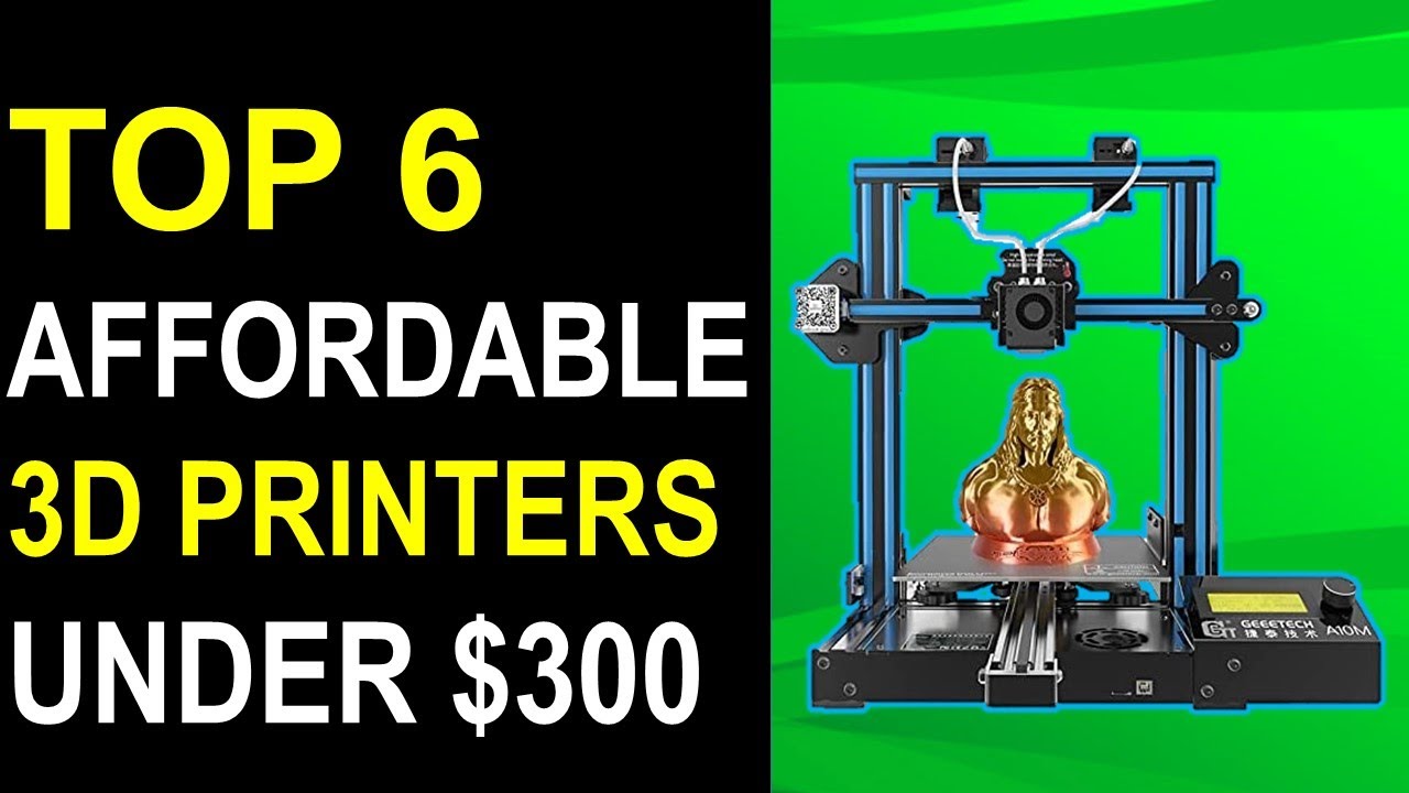 Top 6 Best Affordable 3D Printers Under 300 in 2023 { Review } YouTube