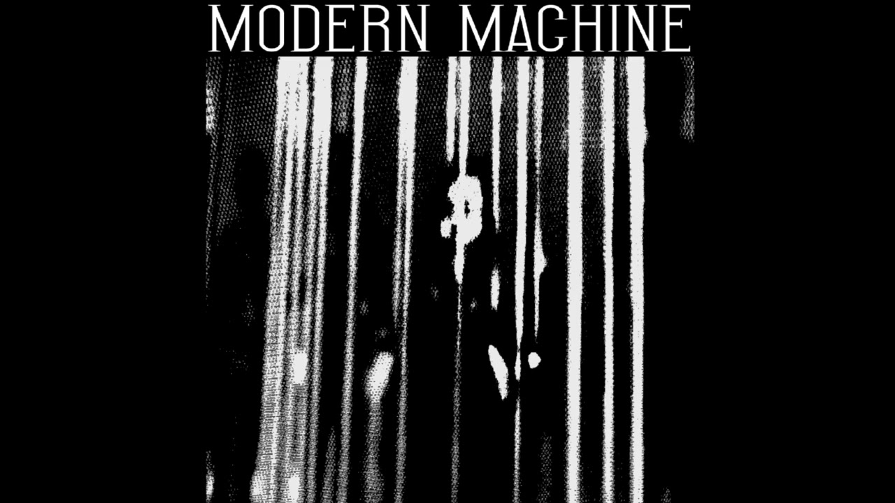 Modern Machine - Haunted Space ( synth, punk, new wave, goth, dark wave )
