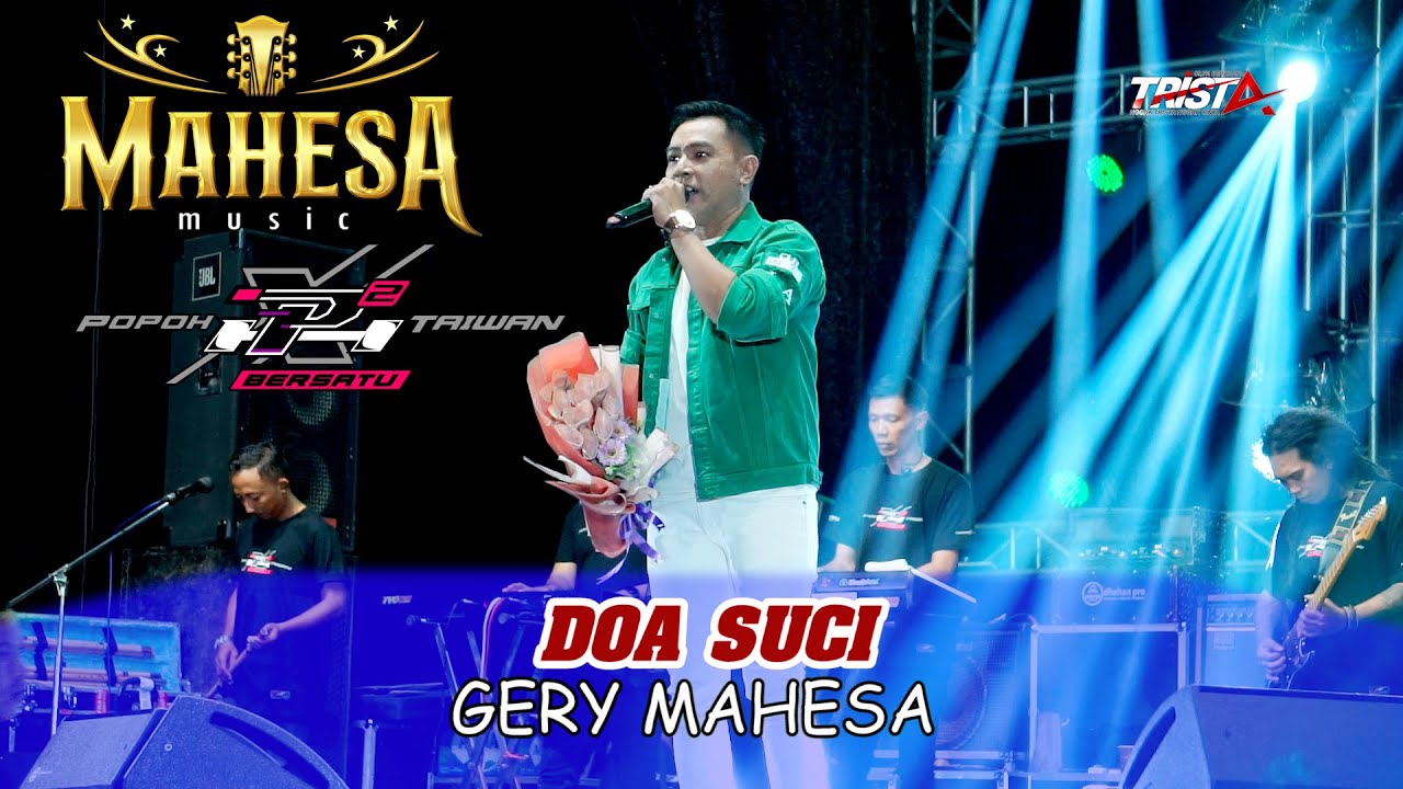 DOA SUCI - GERY MAHESA- MAHESA MUSIC - POPOH x TAIWAN BERSATU - SRIKATON KAYEN PATI