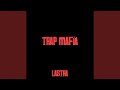 Trap Mafia 