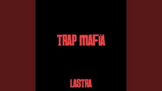 Trap Mafia