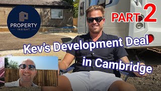 Kev's property development project near Cambridge - Case Study - PART 2
