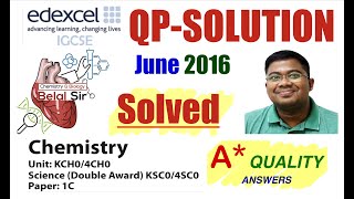 EDEXCEL IGCSE CHEMISTRY JUNE 2016 4CH0/4CH1 PAPER 1