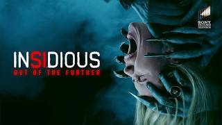 Insidious: Out of the Further | Step Back Into the Darkness