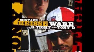 B TIGHT & TONY D HEISSE WARE HEISSE WARE ALBUM TRACK  02