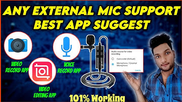 Any External mic Support best app | Video record , Voice Record With External Mic | Best App For mic