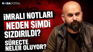 İmralı Notları Gerçek mi, Yalan mı? Neden Günler Sonra İtiraz Geldi?