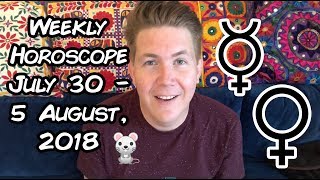 Weekly Horoscope for July 30 - 5 August, 2018 | Gregory Scott Astrology