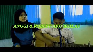 Download Lagu Aku ikhlas cover gitar~anggi dan Robert MP3 Download Lagu Aku ikhlas cover gitar~anggi dan Robert MP3