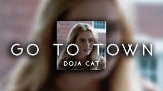 doja cat - go to town ( s l o w e d )