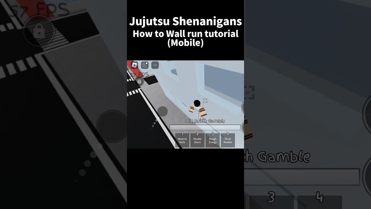 How to wall run tutorial(Mobile) in Jujutsu Shenanigans 