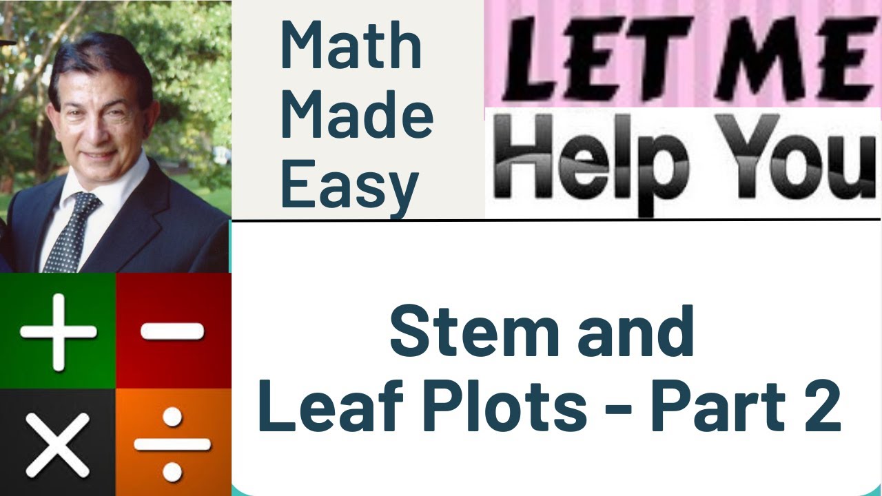 Stem and Leaf Plots - Part 2 - YouTube