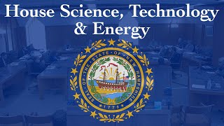 House Science, Technology and Energy (05/14/2024)
