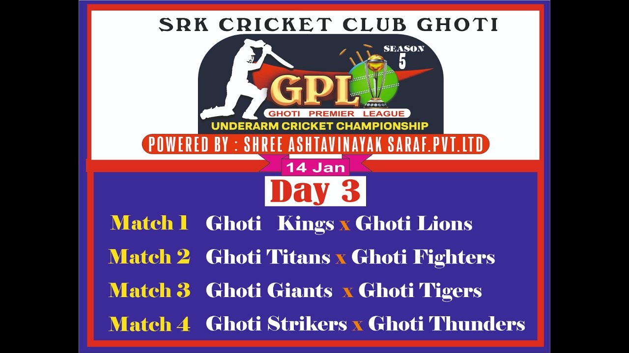 GHOTI PREMIER LEAGUE || SEASONS 5 || SRK CRICKET CLUB || DAY 3 || SHUTTER FOR SPORTS