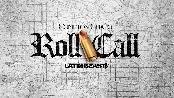 Compton Chapo - Roll Call (South Side)