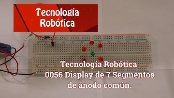Tecnología Robótica 0056 Display 7 segmentos ánodo común,