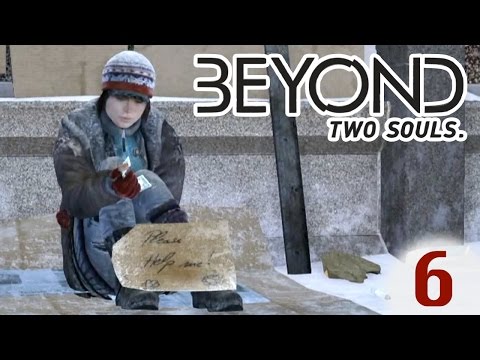 Видео: БЕЗДОМНЫЕ. Джоди - БОМЖ. #6 ЗА ГРАНЬЮ: ДВЕ ДУШИ. Beyond: Two Souls).