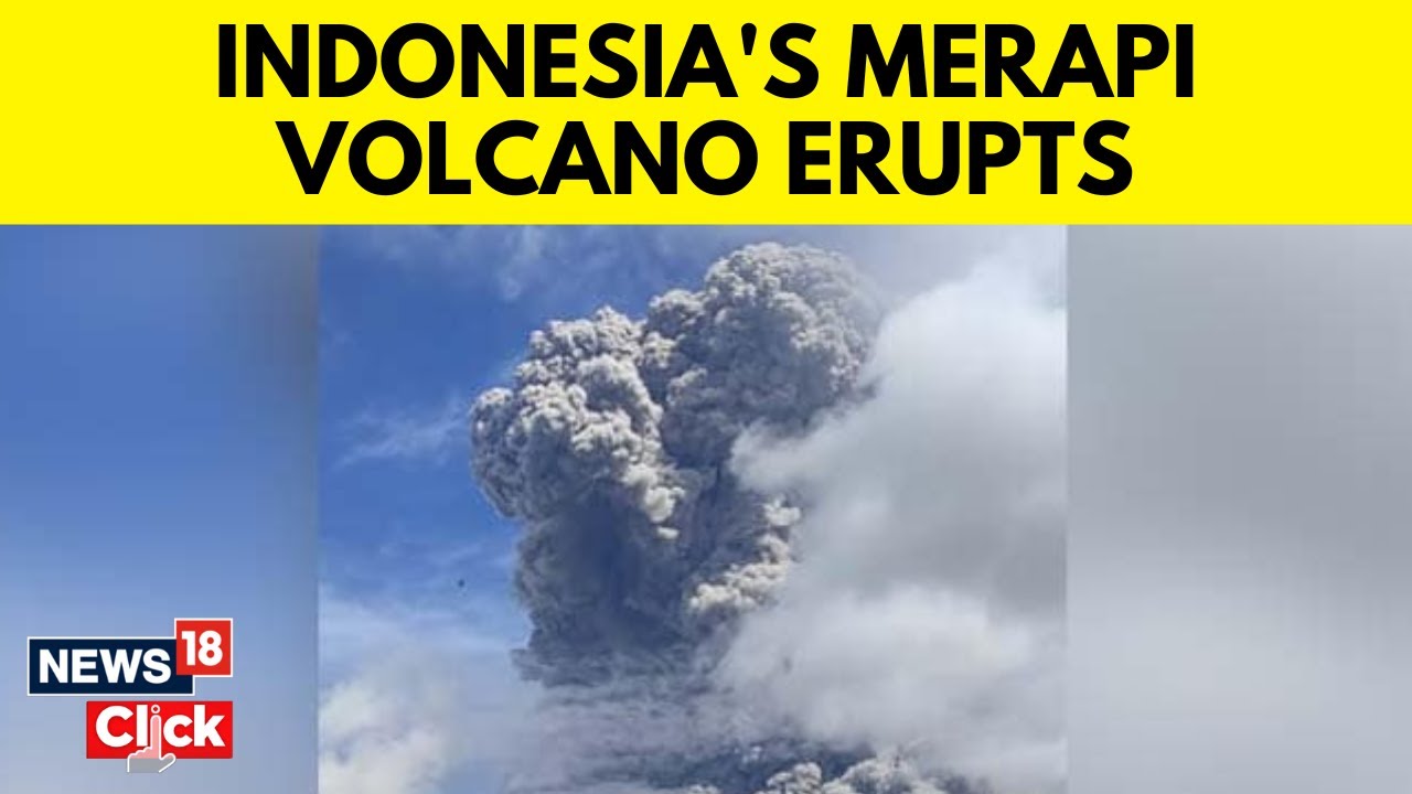 Indonesia News Indonesia Volcano News Volcano Erupts In Indonesia