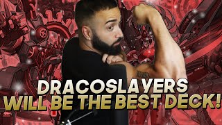 BEST DRACOSLAYER DECK PROFILE!! DRACOSLAYER BEST DECK!!!!