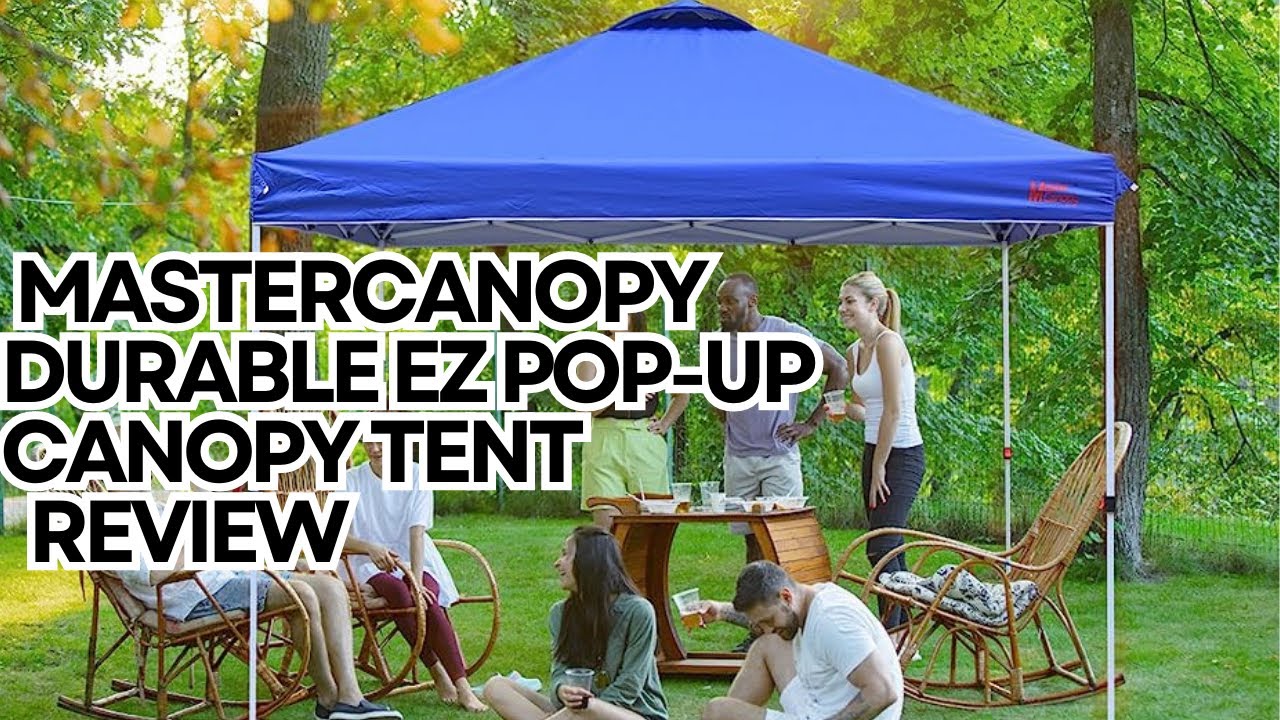 MASTERCANOPY Durable Ez Pop up Canopy Tent Review