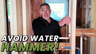 Avoid "Water Hammer" Noise with This Simple Tip! | Home Reno Walkthrough