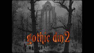 Doom II: GothicDM 2 Map 16 OST Remix - And So I Carry On...