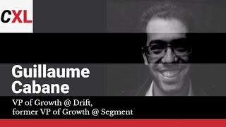Personalized Marketing: Personalized Experiences For The 97% – Guillaume Cabane | CXL LIVE