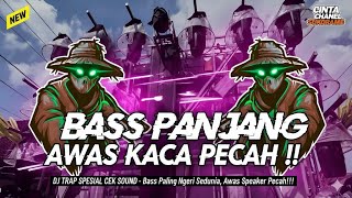 Dj Trap Spesial Cek Sound  Bass Paling Ngeri Sedunia Awas Speaker Pecah