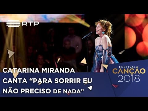 Canção nº 5: Catarina Miranda  - Para Sorrir Eu Não Preciso de Nada | Festival da Canção 2018