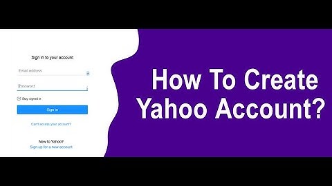 How to Create Yahoo Email Account-2022