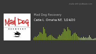 Catie L. Omaha NE. 1/24/20