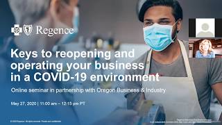 Return to work webinar: How Oregon's businesses can safely reopen