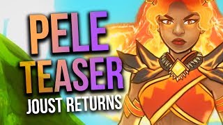 SMITE Pele Trailer Leaked & Old Joust Map Returns! HiRez Q&A
