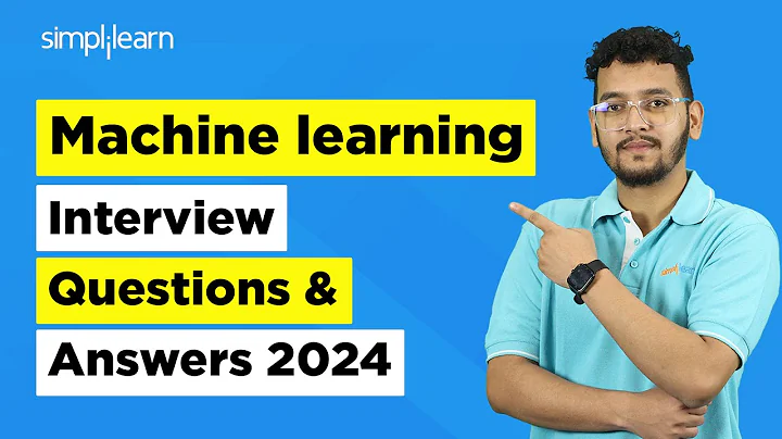 Machine Learning Interview Questions 2026 | ML Interview Questions And Answers 2026 | Simplilearn