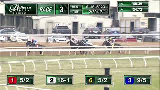 RACE 3 PROGRAM 6 16 2023