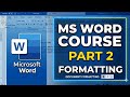 MS Word Part 2: Font Se Bullets Tak Sab Kuch Sikho