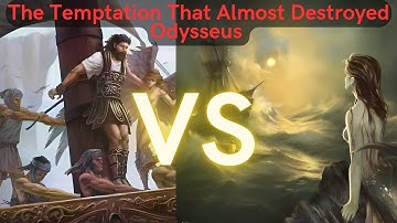 The Power of Temptation: Odysseus