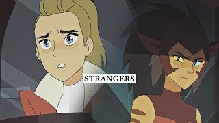 Strangers | Catra & Adora (+S2)