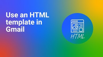 How to Use an HTML Template in Gmail (2 Methods)