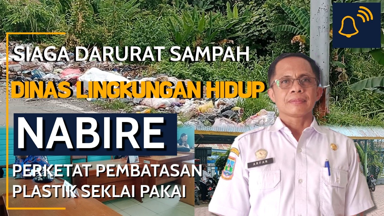 SIAGA DARURAT SAMPAH :  DLH NABIRE PERKETAT PEMBATASAN PLASTIK SEKALI PAKAI