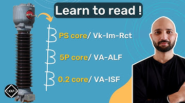How to read the parameters of PS, 5P & metering core of a CT | TheElectricalGuy