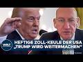 USA: Trump nicht zu stoppen! Schlag mit Zoll-Hammer! Weltwirtschaft weiter unter Druck