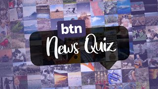 Weekly News Quiz 18 - Behind the News