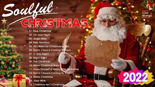 Soulful Christmas Songs Best Of 🎅🎄  Soulful Christmas Songs Playist 2022  🎄 🎅