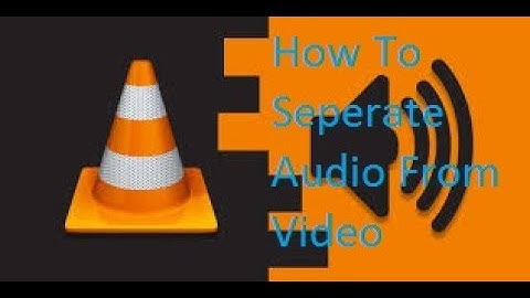 How to extract audio from video using VLC media player.