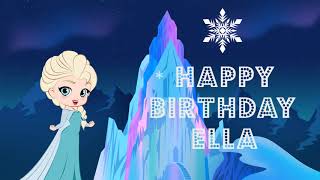 Happy Birthday Ella - greeting card video ❤️
